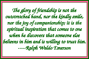 The Glory of Friendship